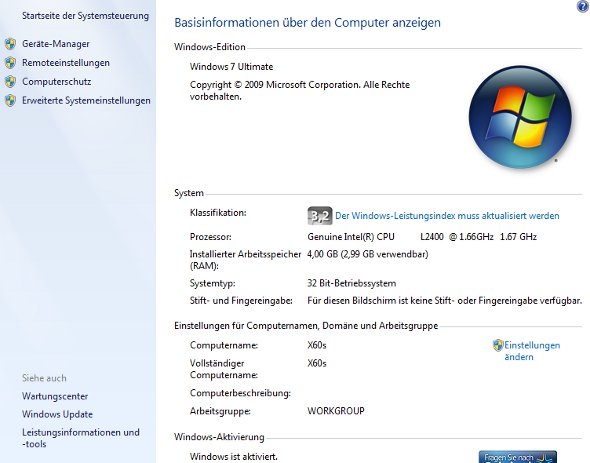 X60s mit 1,66 GHz und Windows 7 Ultimate/ 32Bit