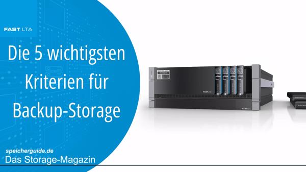 Die 5 wichtigsten Kriterien für Backup-Storage
