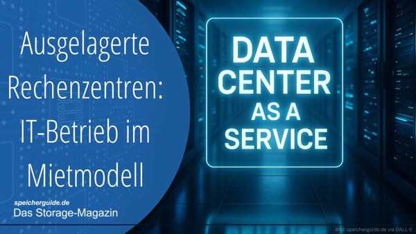 Ausgelagerte Rechenzentren: IT-Betrieb im Mietmodell