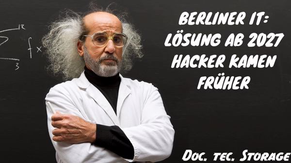Berlin – das EDV-Shithole…