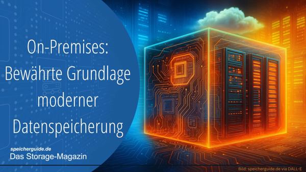 On-Premises: Bewährte Grundlage moderner Datenspeicherung