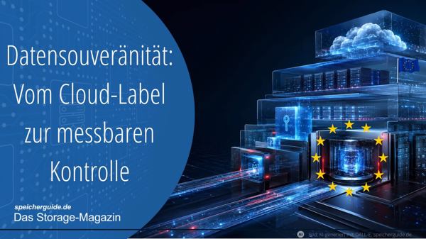 Datensouveränität: Vom Cloud-Label zur messbaren Kontrolle
