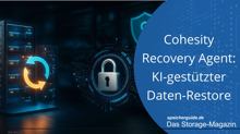 Cohesity Recovery Agent: KI-gestützte Datenwiederherstellung