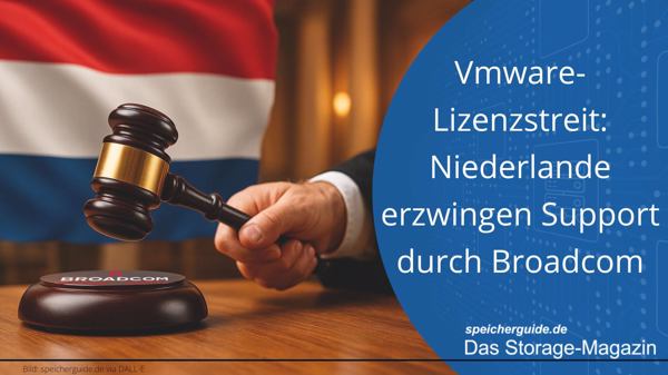 Vmware-Lizenzstreit: Niederlande erzwingen Support durch Broadcom