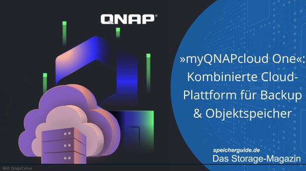 »myQNAPcloud One«: Kombinierte Cloud-Plattform für Backup & Objektspeicher