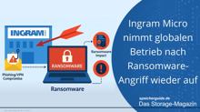Ingram Micro nimmt Betrieb nach Ransomware-Angriff wieder auf