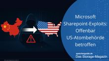 Microsoft Sharepoint-Exploits: Offenbar US-Atombehörde betroffen