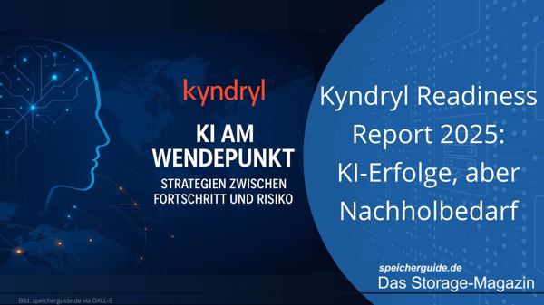 Kyndryl Readiness Report 2025: KI-Erfolge, aber Nachholbedarf