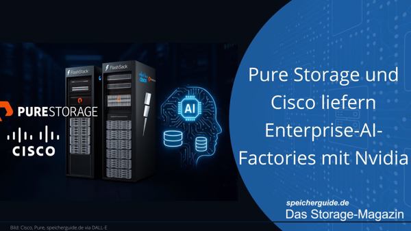Pure Storage und Cisco liefern Enterprise-AI-Factories mit Nvidia