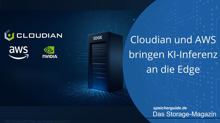 Cloudian und AWS bringen KI-Inferenz an die Edge