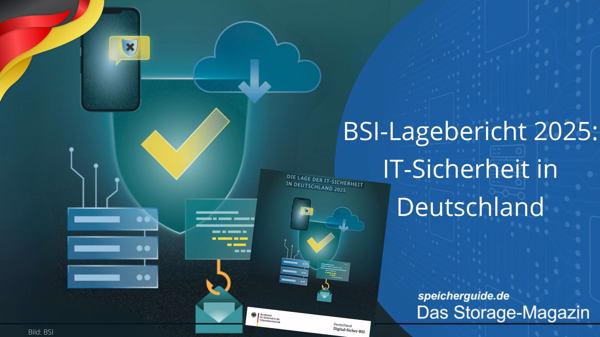 BSI-Lagebericht 2025: IT-Sicherheit in Deutschland