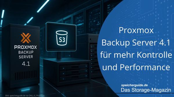 Proxmox Backup Server 4.1 für mehr Kontrolle und Performance