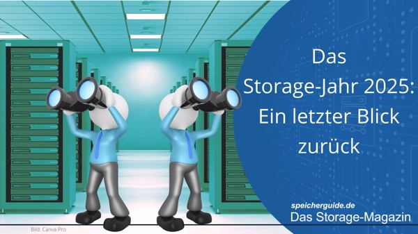 Das Storage-Jahr 2025: Ein letzter Blick zurück