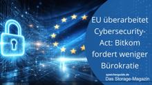 EU Cybersecurity-Act: Bitkom fordert weniger Bürokratie