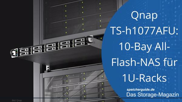 Qnap TS-h1077AFU: 10-Bay All-Flash-NAS für 1U-Racks