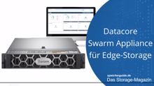 Datacore Swarm Appliance für Edge-Storage