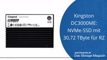 Kingston DC3000ME: NVMe-SSD mit 30,72 TByte für RZ