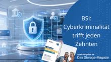 BSI: Cyberkriminalität trifft jeden Zehnten