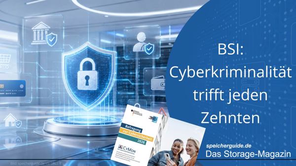 BSI: Cyberkriminalität trifft jeden Zehnten