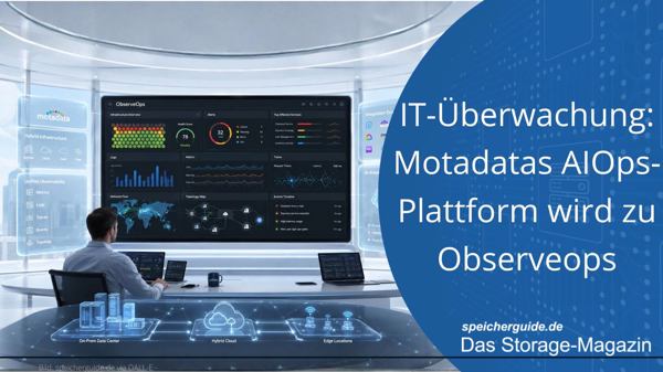 IT-Überwachung: Motadatas AIOps-Plattform wird zu Observeops