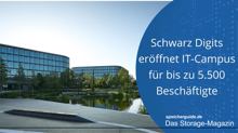 Schwarz Digits eröffnet IT-Campus für bis zu 5.500 Beschäftigte