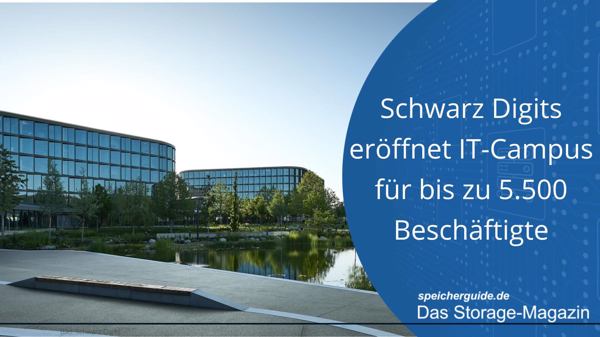Schwarz Digits eröffnet IT-Campus für bis zu 5.500 Beschäftigte