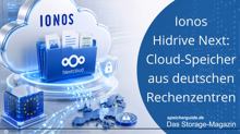 Ionos Hidrive Next: Cloud-Speicher aus deutschen RZ