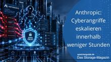 Anthropic: Cyberangriffe eskalieren innerhalb weniger Stunden