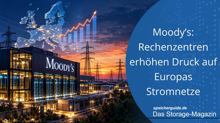 Moody’s: Rechenzentren erhöhen Druck auf Europas Stromnetze