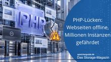 PHP-Lücken: Webseiten offline, Millionen Instanzen gefährdet
