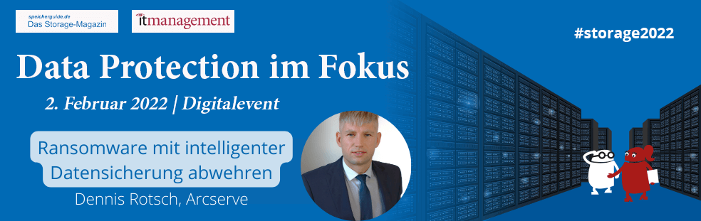 Data-Protection im Fokus am 02. Februar 2022 mit Dennis Rotsch, Arcserve
