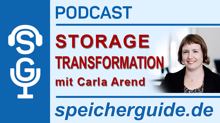 Podcast: Auswirkungen der Storage-Transformation mit Carla Arend
