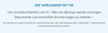 World Backup Day: zeitnahe Sicherungen aller Daten ist gefragt