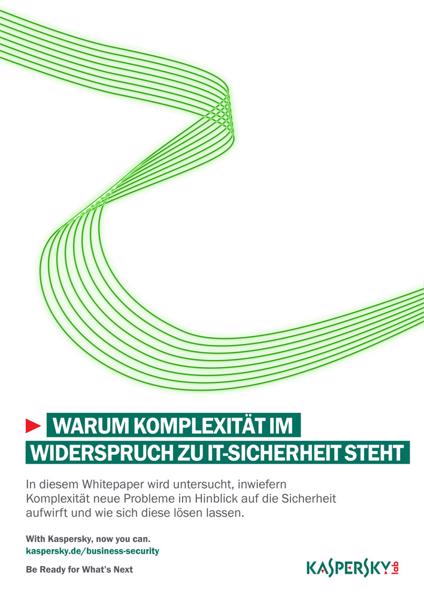 Kaspersky: Komplexität im Widerspruch zur IT-Sicherheit