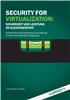 Kaspersky: Sicherheit in virtuellen Umgebungen